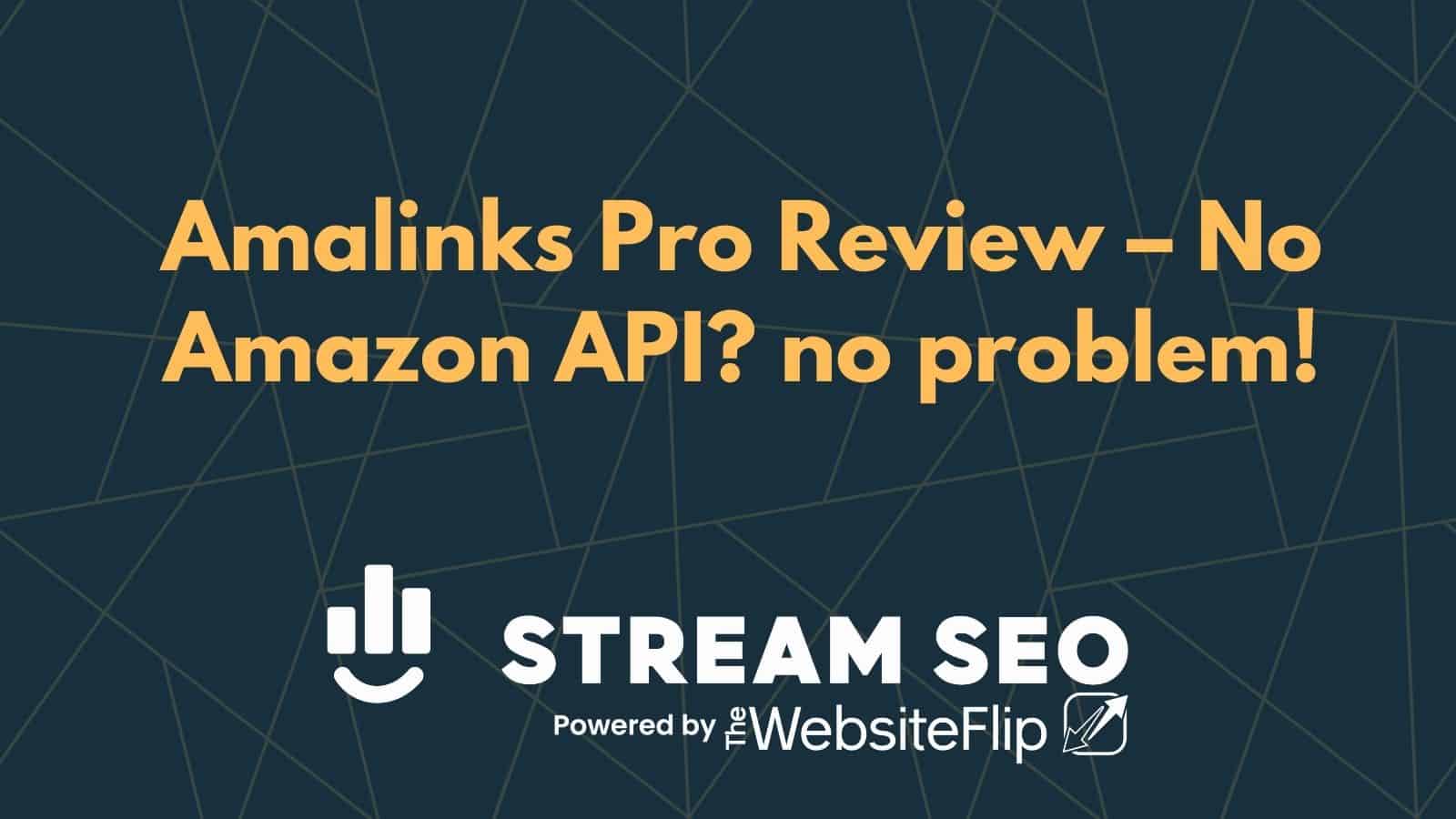 Amalinks Pro Review – No Amazon API? no problem!