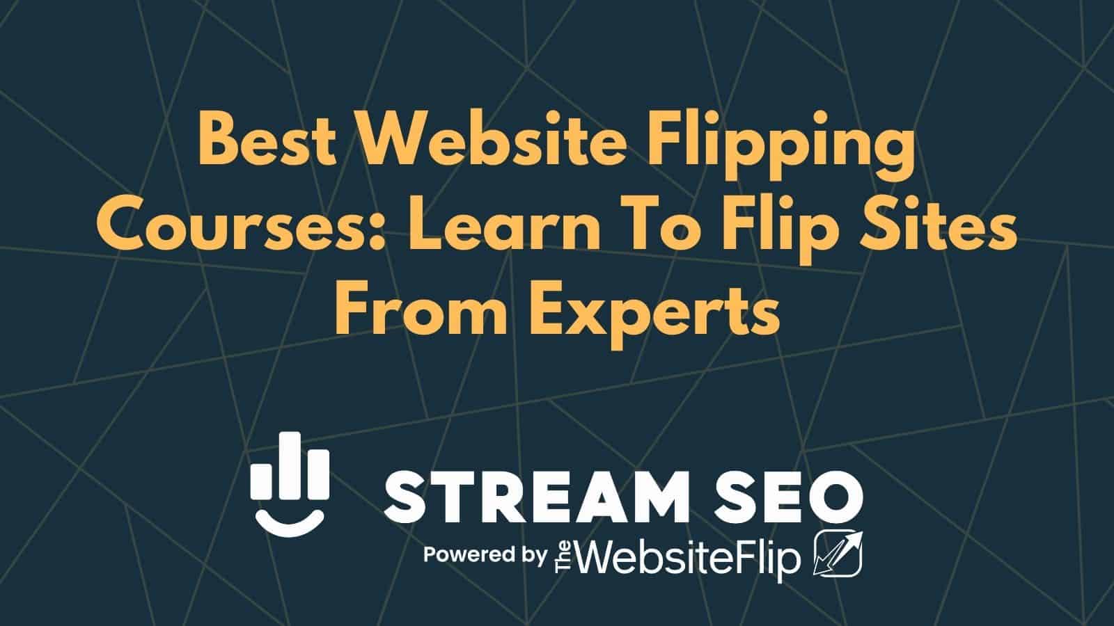 4 Best Website Flipping Courses
