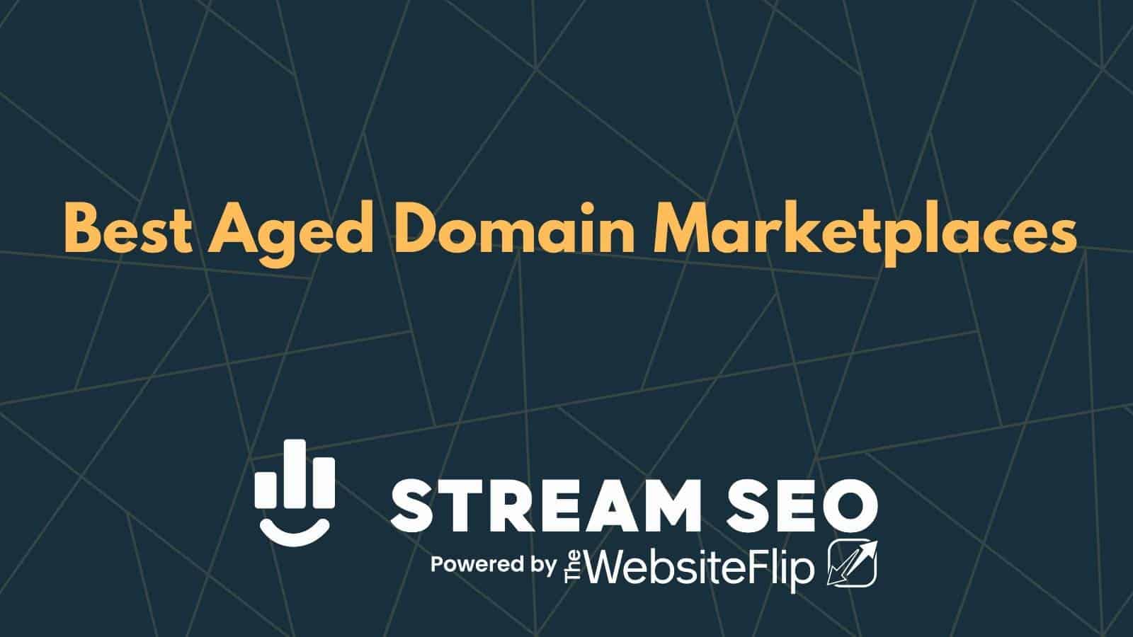 Best Aged Domain Marketplaces