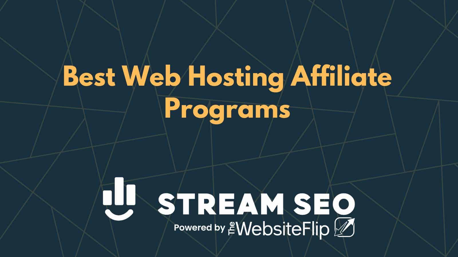 9 Best Web Hosting Affiliate Programs